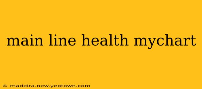 main line health mychart