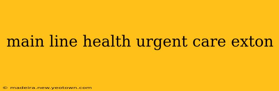 main line health urgent care exton