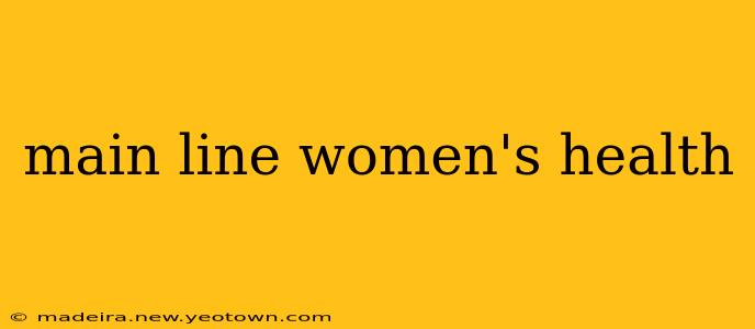 main line women's health