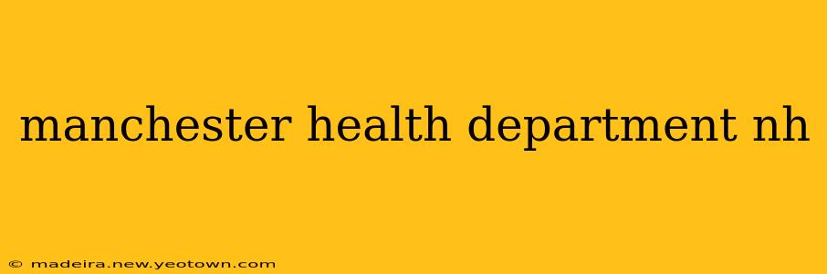 manchester health department nh
