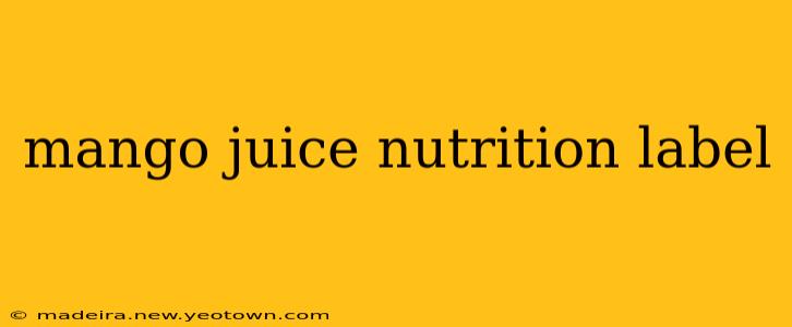 mango juice nutrition label