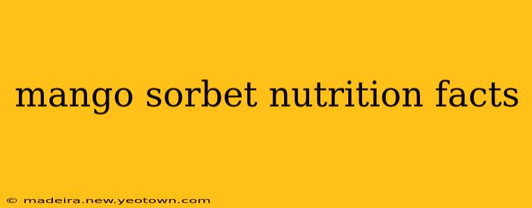 mango sorbet nutrition facts