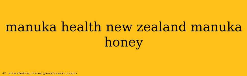 manuka health new zealand manuka honey