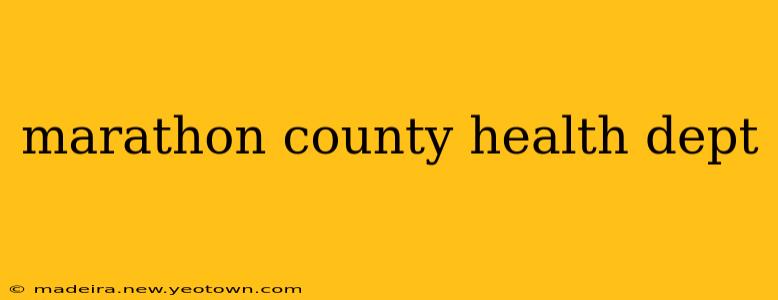 marathon county health dept
