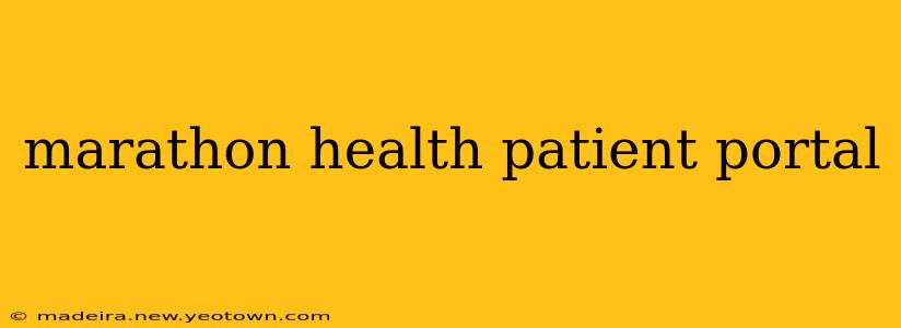 marathon health patient portal