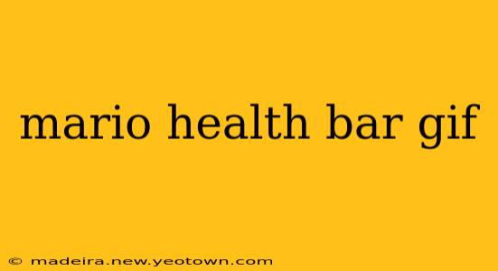 mario health bar gif