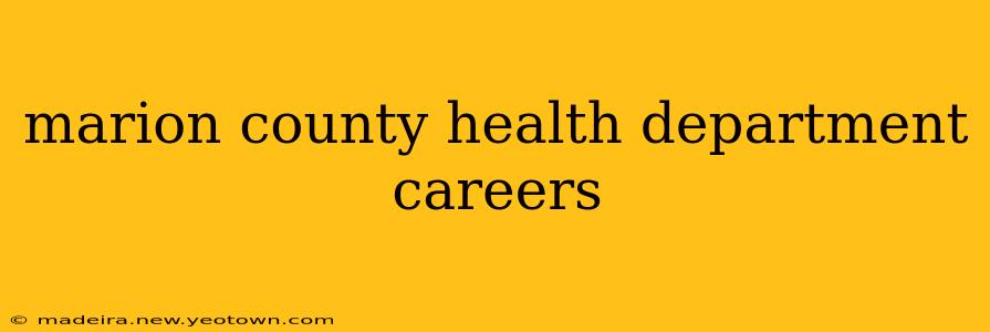 marion county health department careers