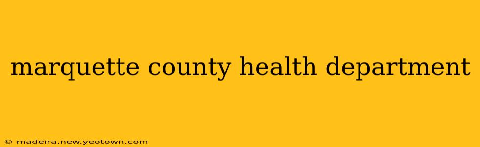 marquette county health department