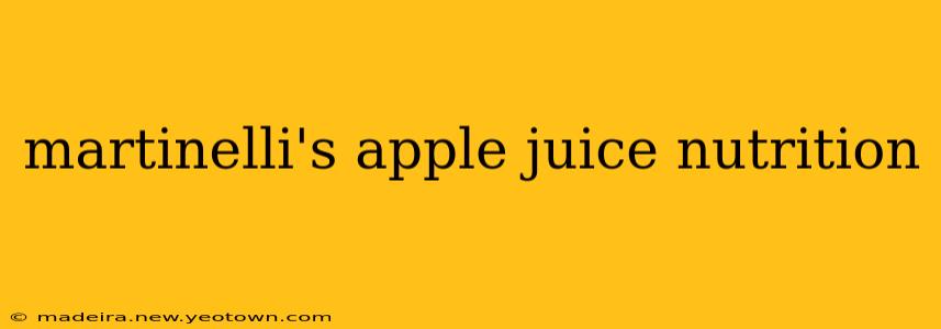 martinelli's apple juice nutrition