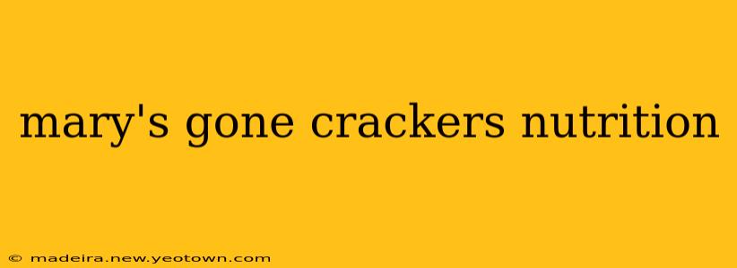 mary's gone crackers nutrition