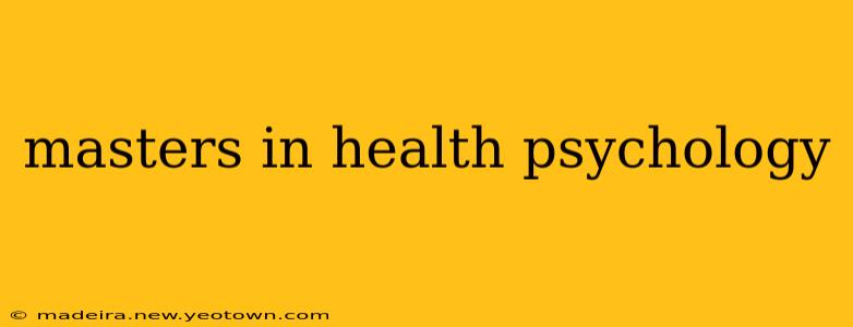 masters in health psychology