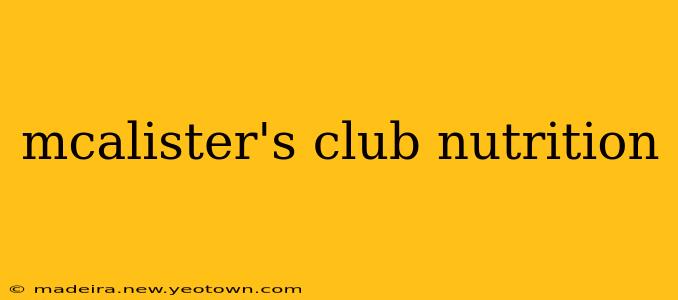 mcalister's club nutrition