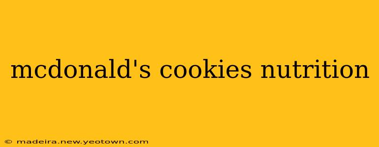 mcdonald's cookies nutrition