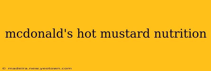 mcdonald's hot mustard nutrition