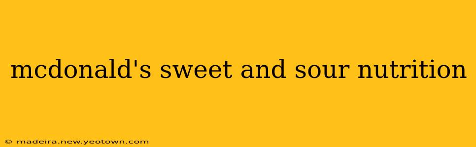mcdonald's sweet and sour nutrition