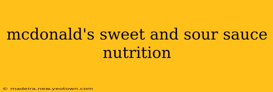 mcdonald's sweet and sour sauce nutrition
