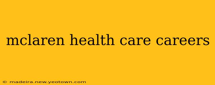 mclaren health care careers