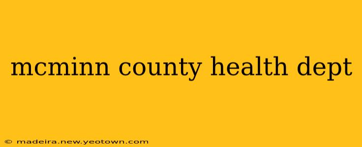 mcminn county health dept