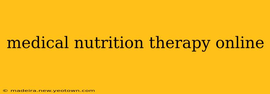 medical nutrition therapy online