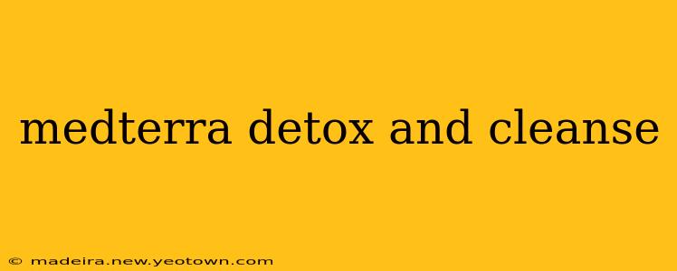 medterra detox and cleanse