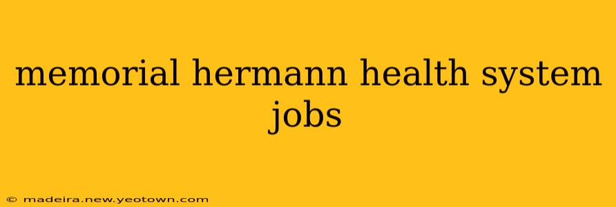 memorial hermann health system jobs