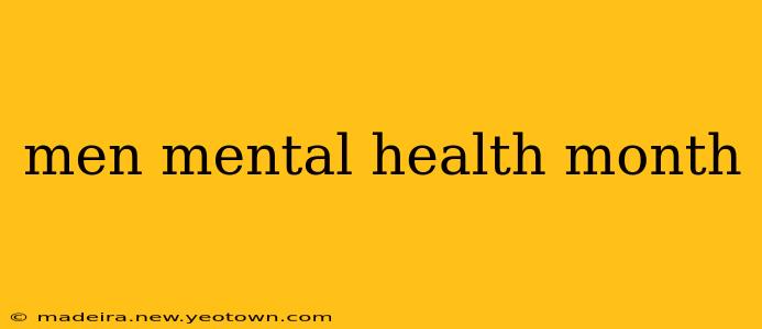 men mental health month