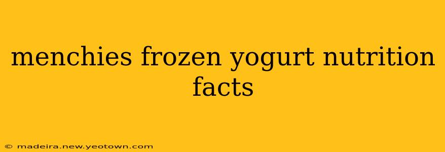 menchies frozen yogurt nutrition facts
