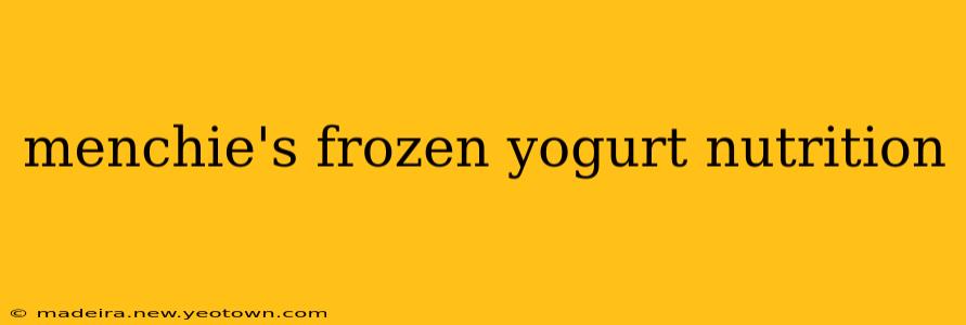 menchie's frozen yogurt nutrition