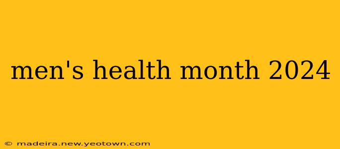 men's health month 2024