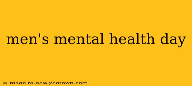 men's mental health day