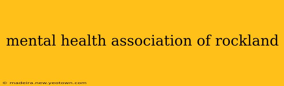 mental health association of rockland