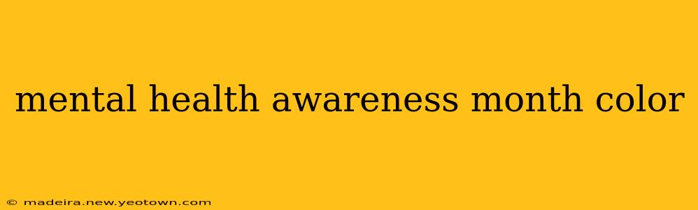 mental health awareness month color