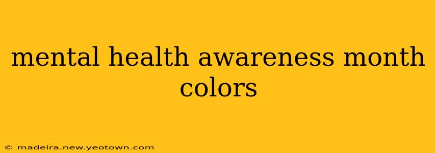 mental health awareness month colors
