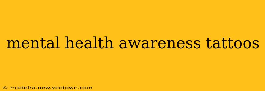 mental health awareness tattoos
