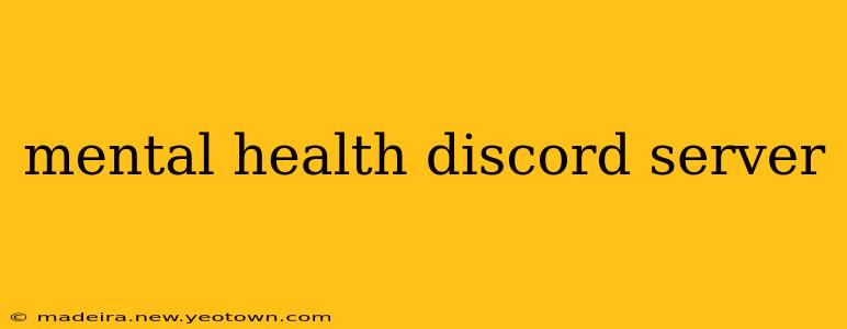 mental health discord server