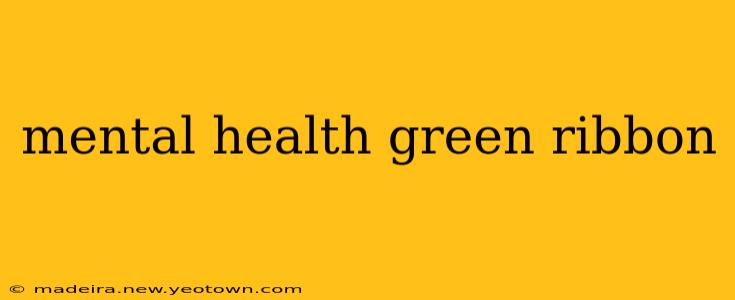 mental health green ribbon