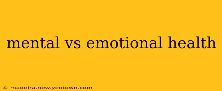 mental vs emotional health