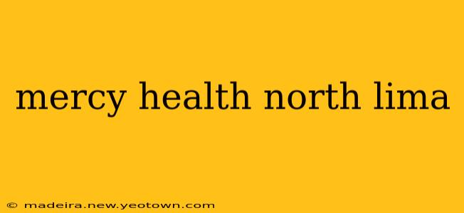 mercy health north lima