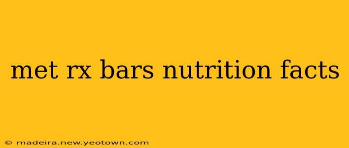 met rx bars nutrition facts
