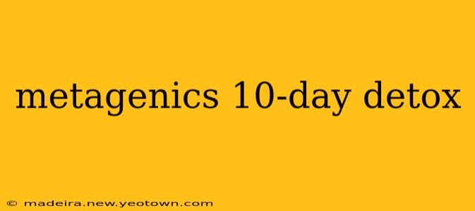 metagenics 10-day detox