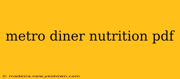 metro diner nutrition pdf