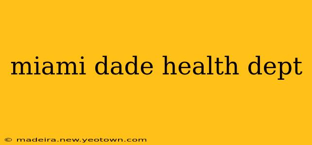 miami dade health dept