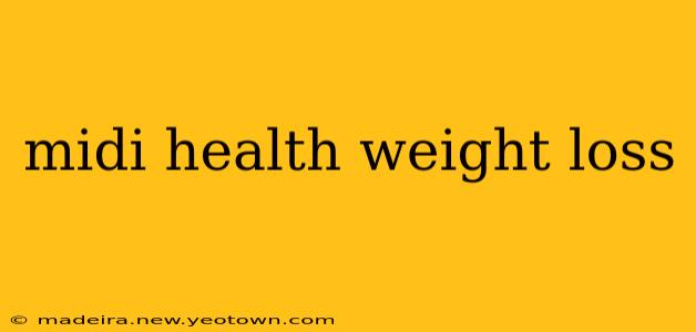 midi health weight loss