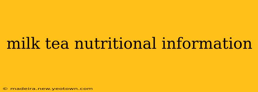 milk tea nutritional information