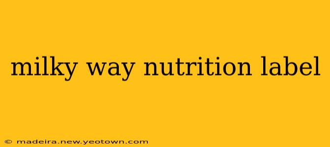 milky way nutrition label
