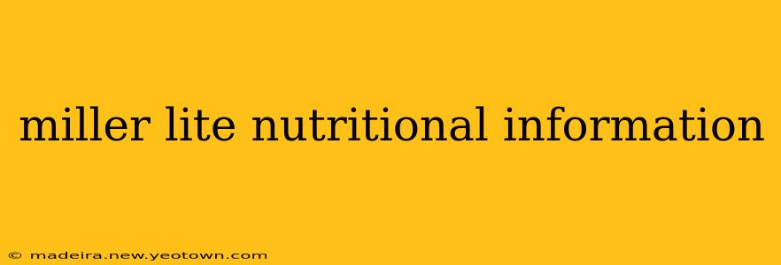 miller lite nutritional information