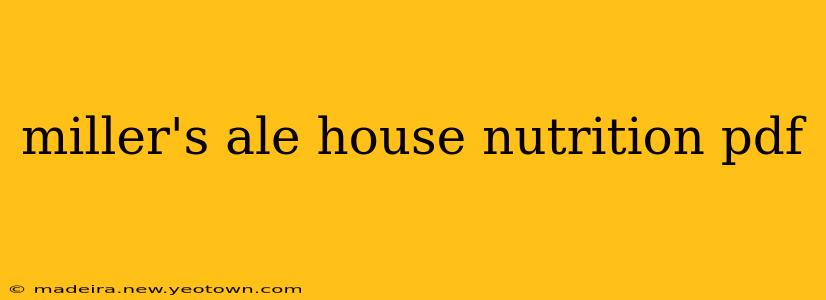 miller's ale house nutrition pdf