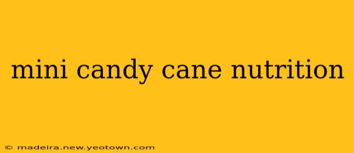 mini candy cane nutrition