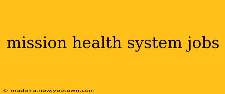 mission health system jobs