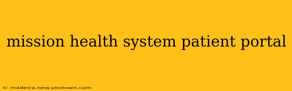 mission health system patient portal